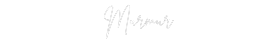 Custom Neon Sign Online Editor Murmur