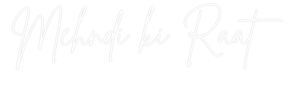Custom Neon Sign Online Editor Mehndi ki Raat