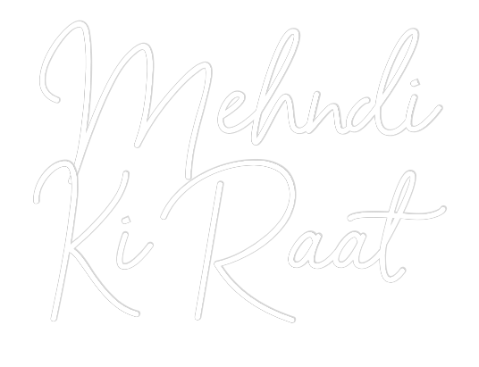 Custom Neon Sign Online Editor Mehndi 
Ki R...