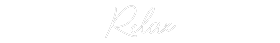 Custom Neon Sign Online Editor Relax
