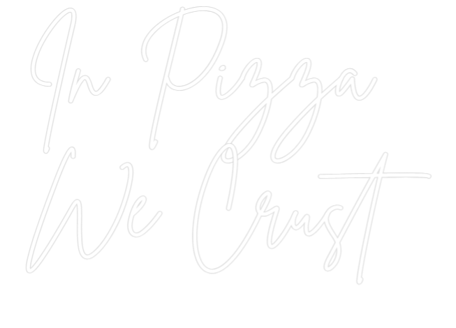 Custom Neon Sign Online Editor In Pizza 
We...