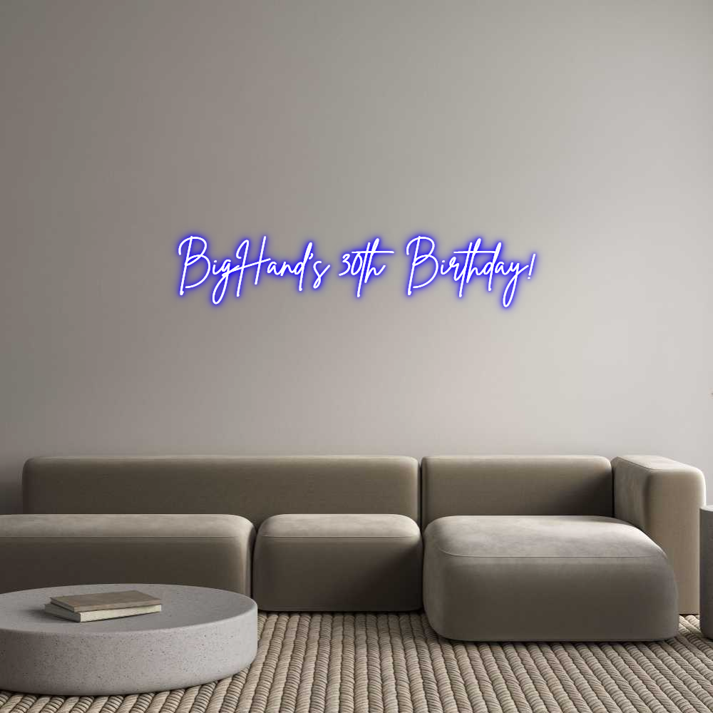 Custom Neon Sign Online Editor BigHand's 30t...