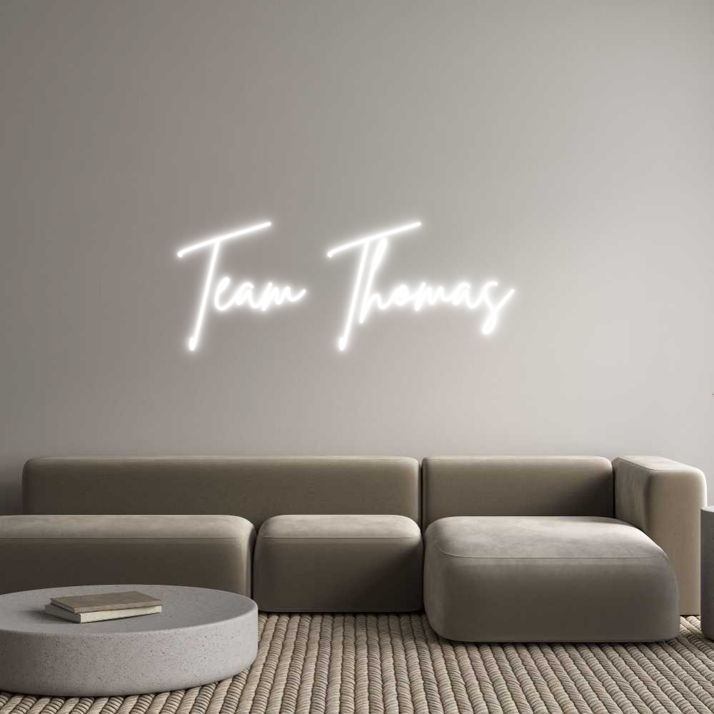 Custom Neon Sign Online Editor Team Thomas