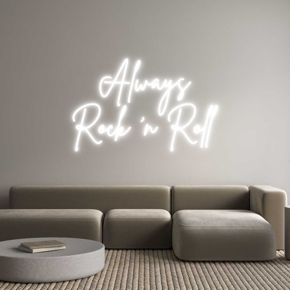 Custom Neon Sign Online Editor Always
Rock ...