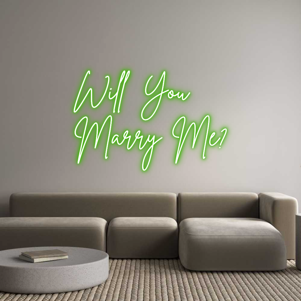 Custom Neon Sign Online Editor Will You 
Ma...