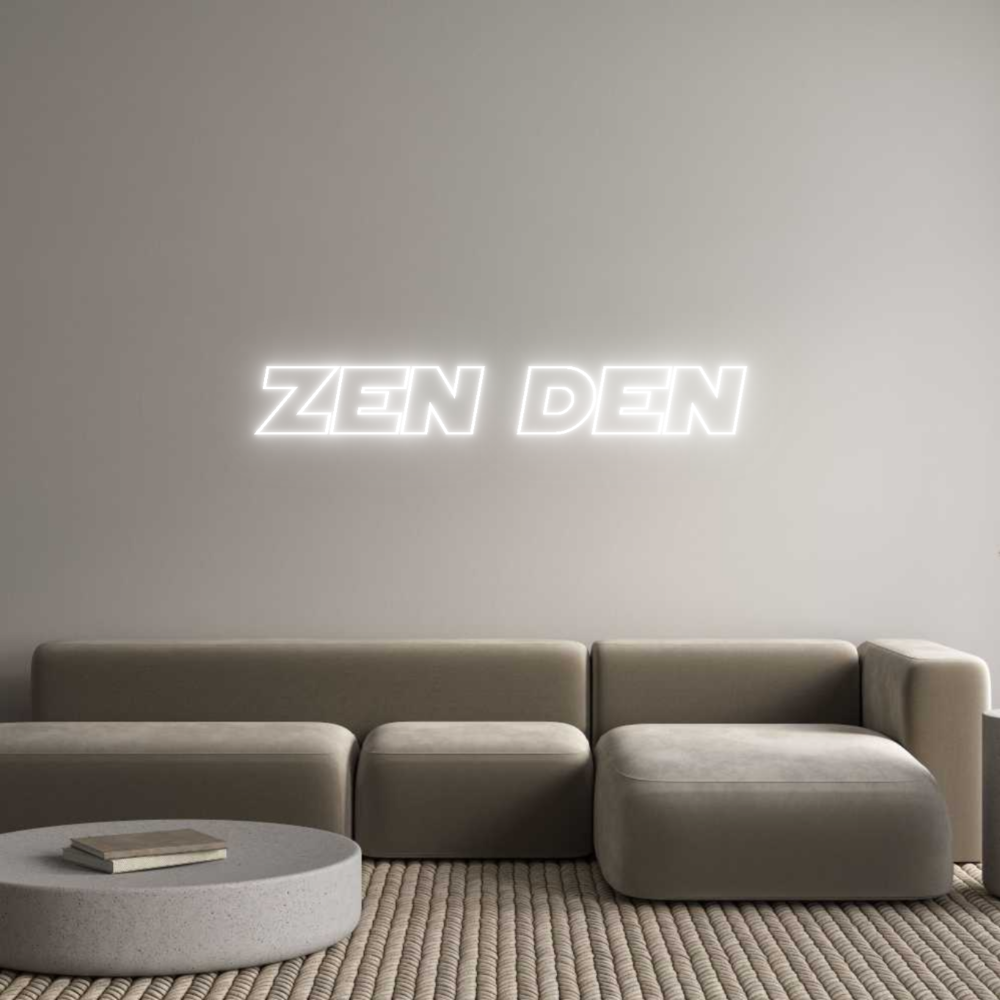 Custom Neon Sign Online Editor Zen Den