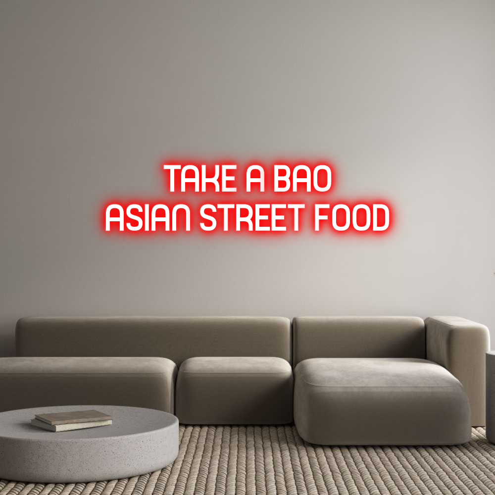 Custom Neon Sign Online Editor TAKE A BAO
A...