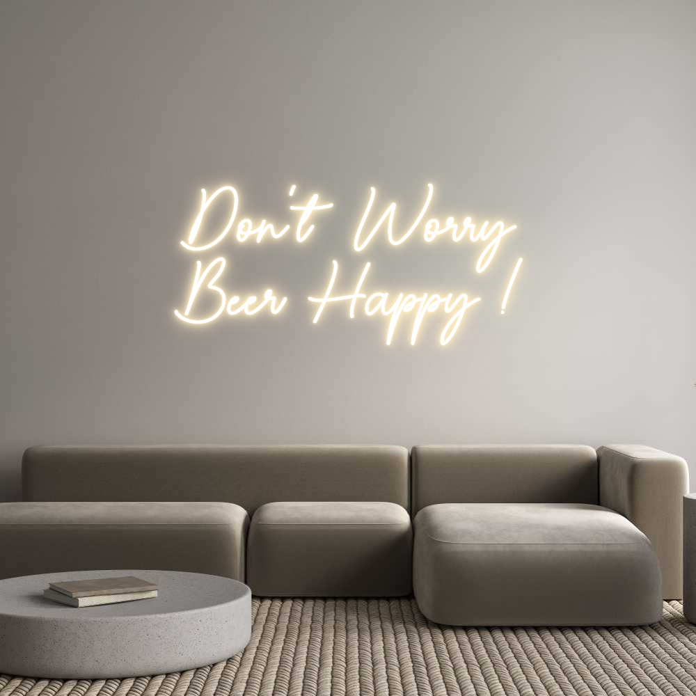 Custom Neon Sign Online Editor Don't Worry
...