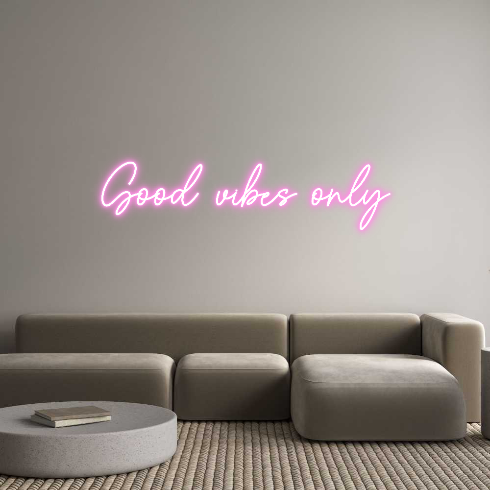 Custom Neon Sign Online Editor Good vibes only