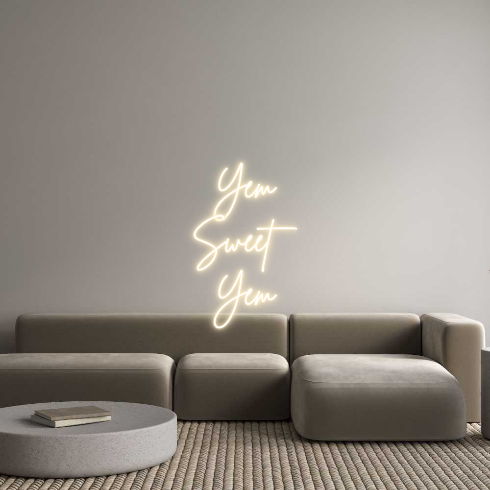 Custom Neon Sign Online Editor Yem
Sweet
Yem