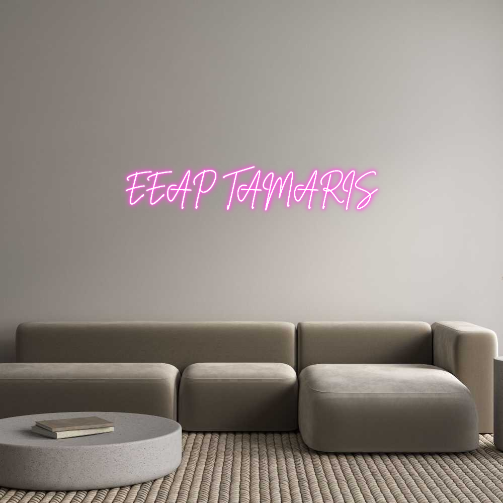 Custom Neon Sign Online Editor EEAP TAMARIS