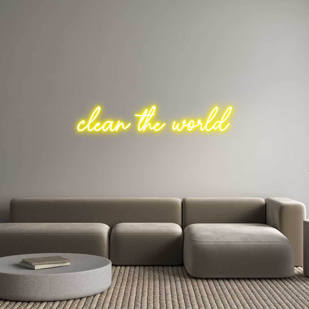 Custom Neon Sign Online Editor clean the world