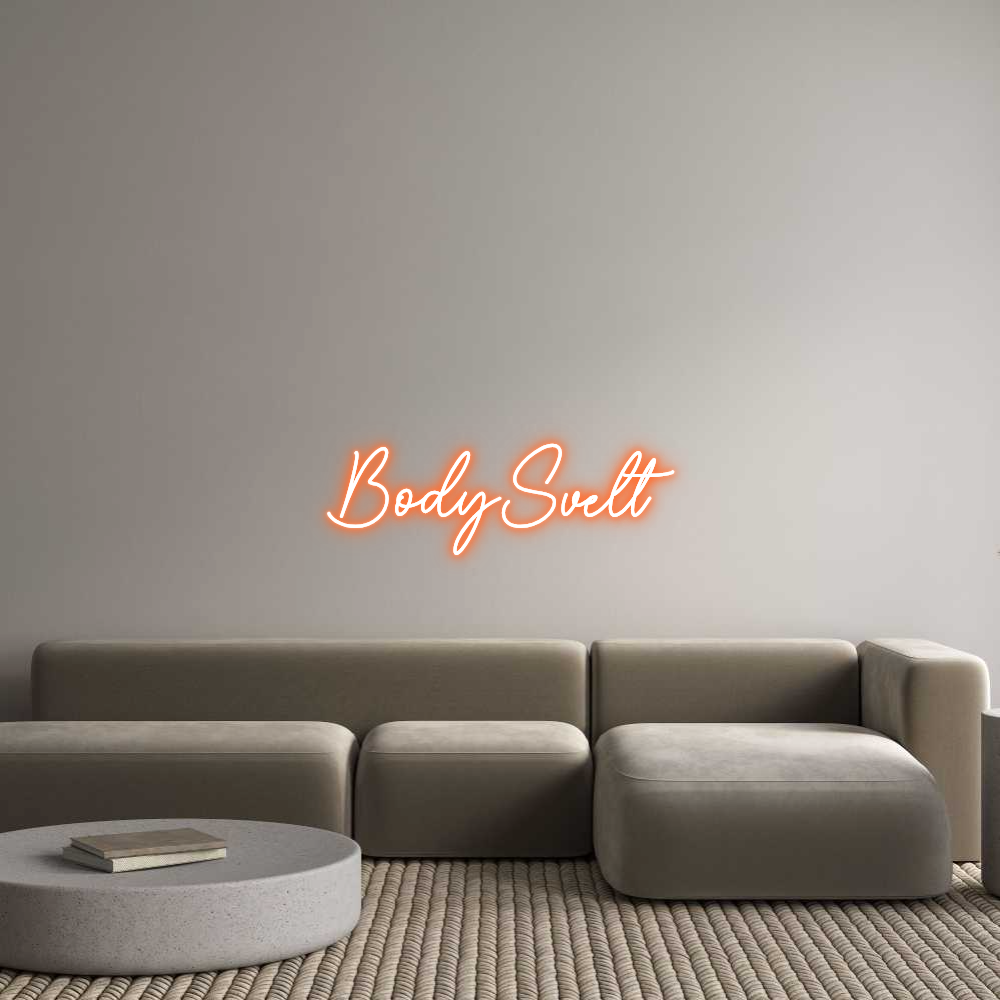 Custom Neon Sign Online Editor BodySvelt