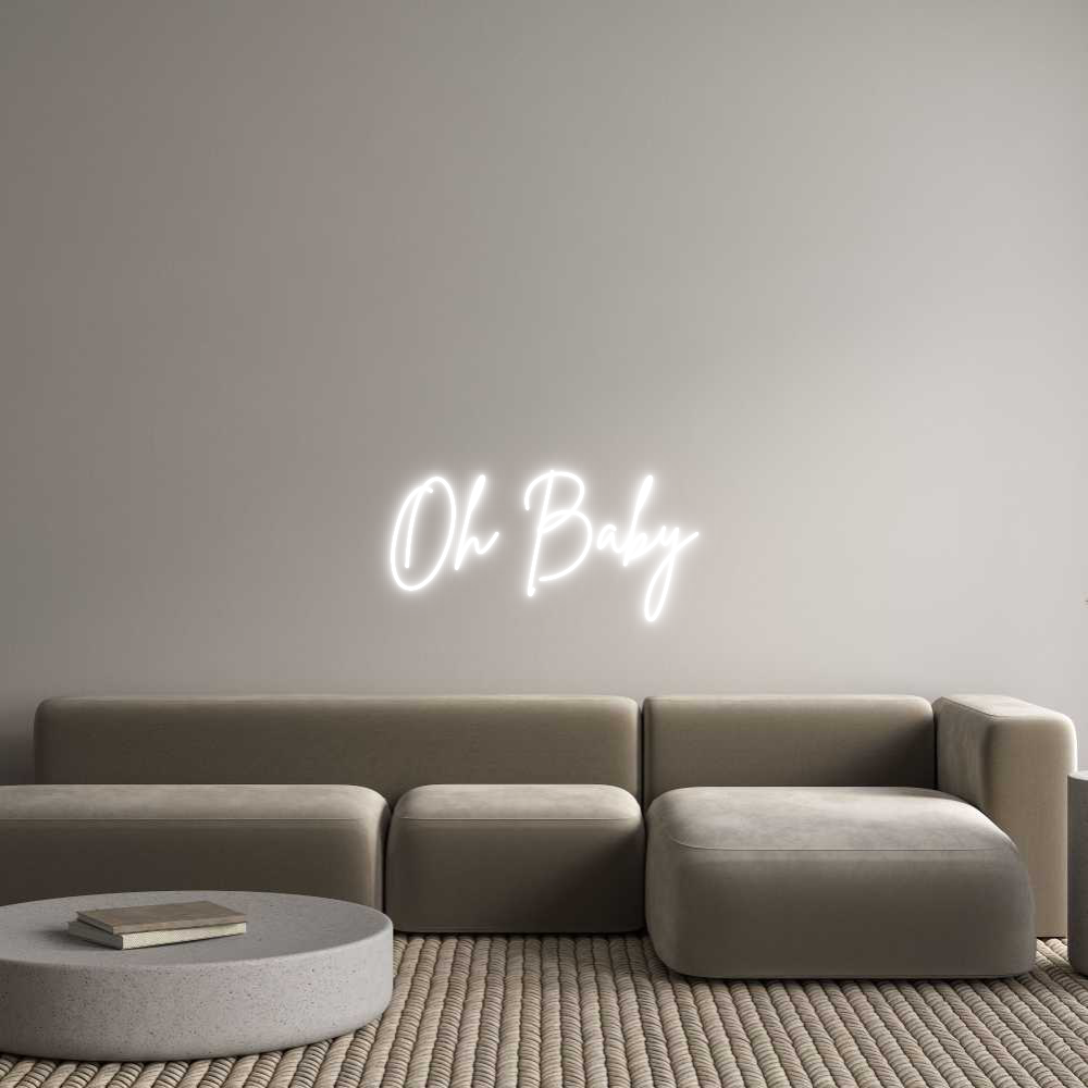 Custom Neon Sign Online Editor Oh Baby