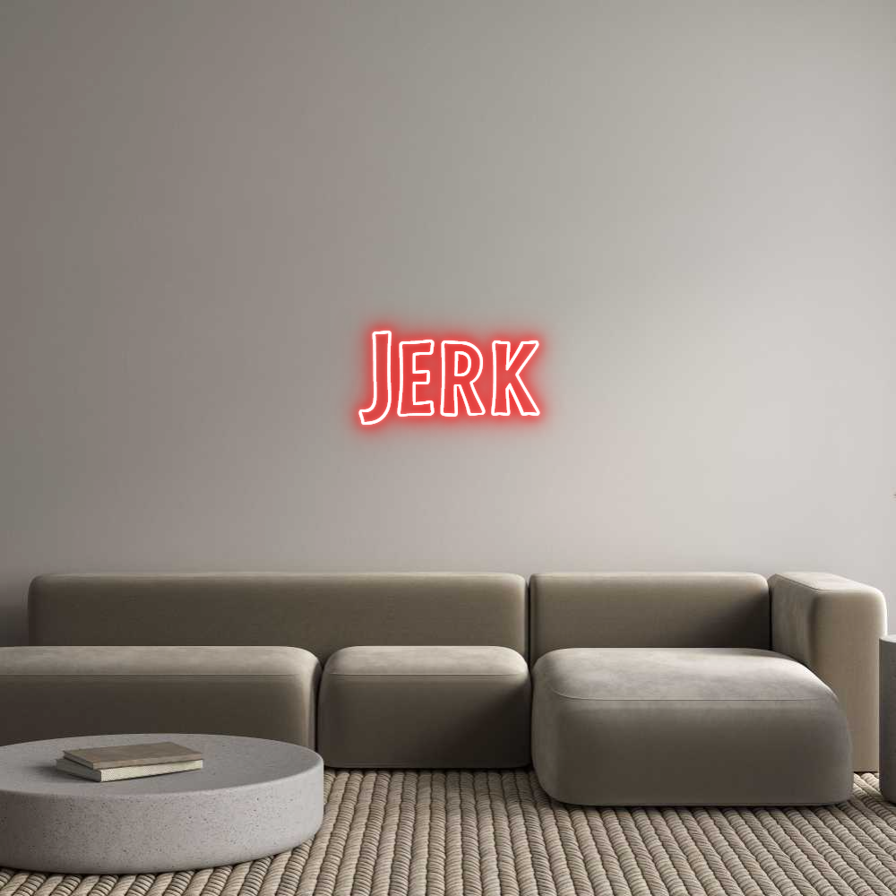 Custom Neon Sign Online Editor Jerk