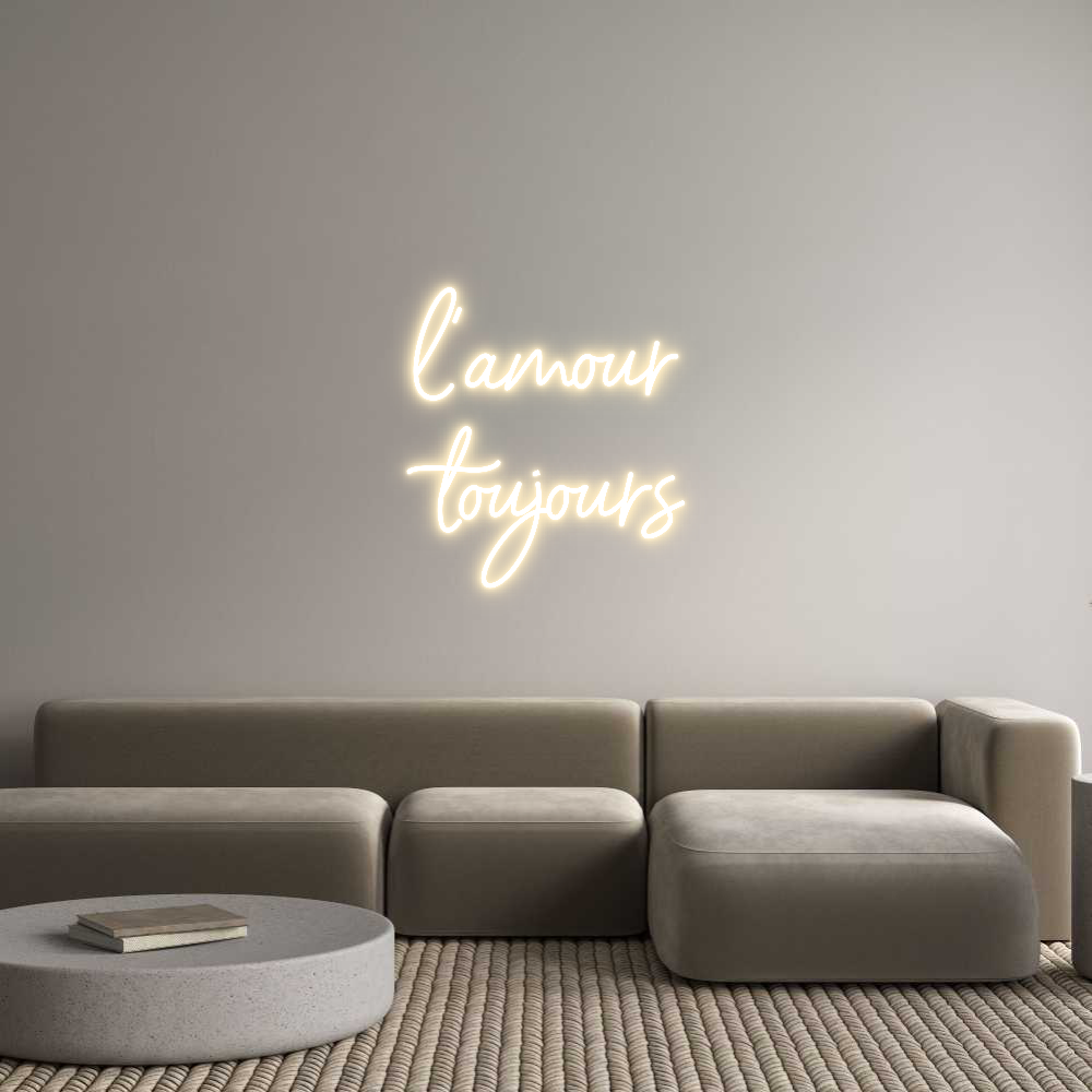 Custom Neon Sign Online Editor l’amour
touj...