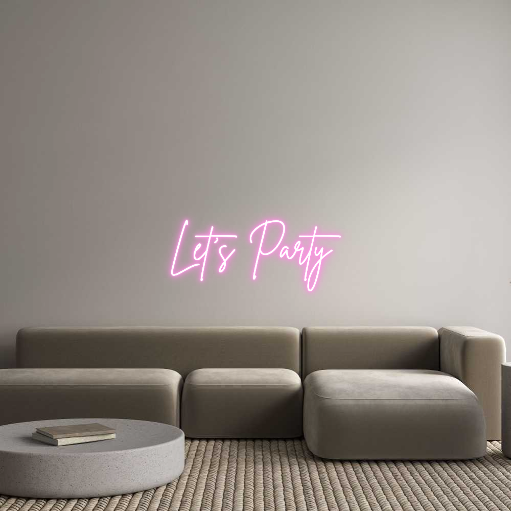 Custom Neon Sign Online Editor Let’s Party