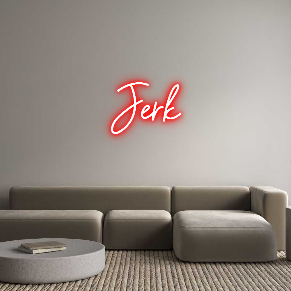 Custom Neon Sign Online Editor Jerk