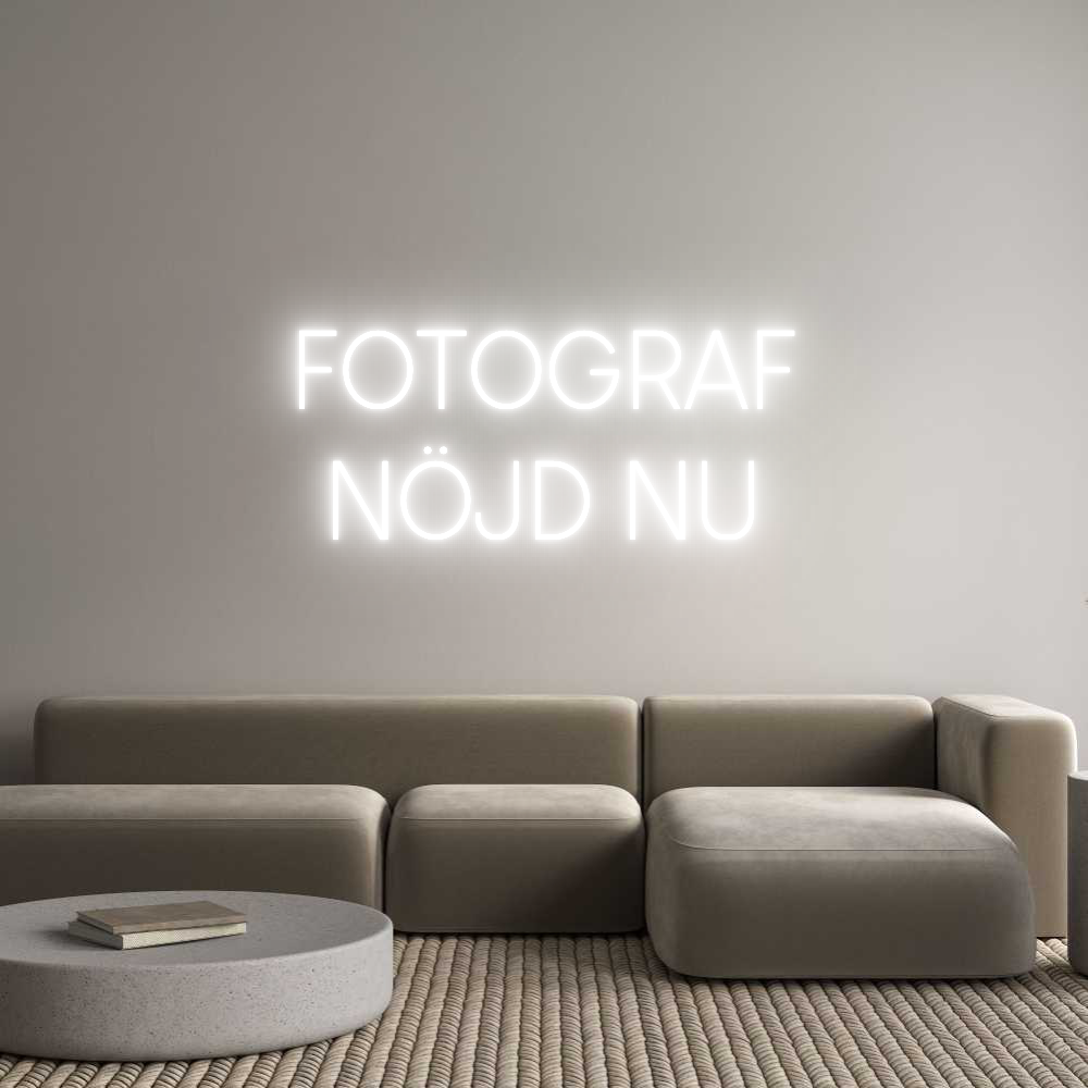 Custom Neon Sign Online Editor FOTOGRAF
NÖJ...