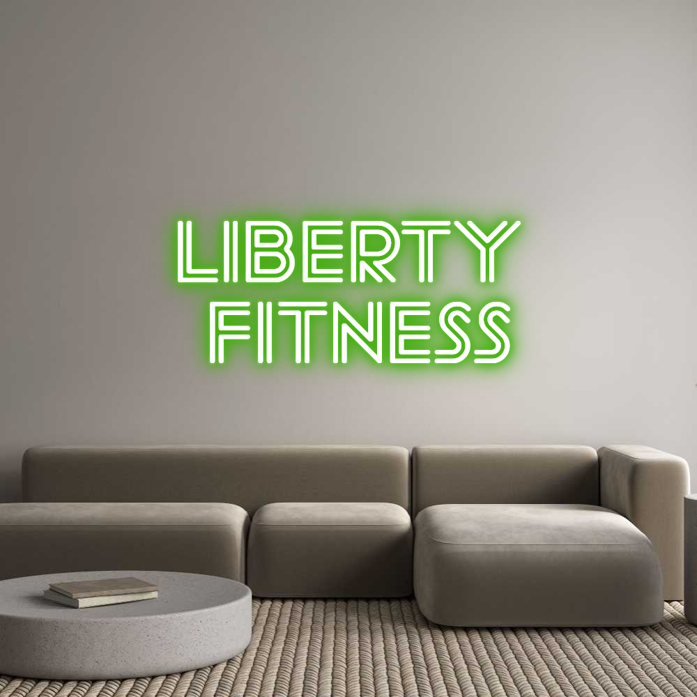 Custom Neon Sign Online Editor LIBERTY 
FIT...