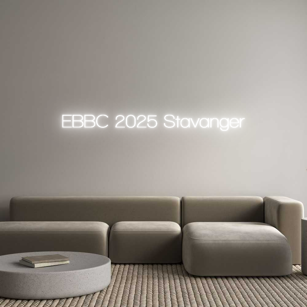 Custom Neon Sign Online Editor EBBC 2025 Sta...