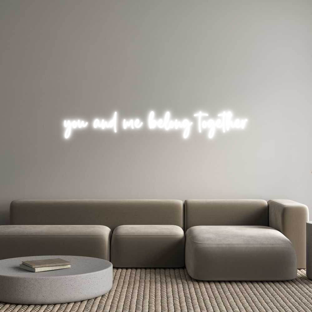 Custom Neon Sign Online Editor you and me be...