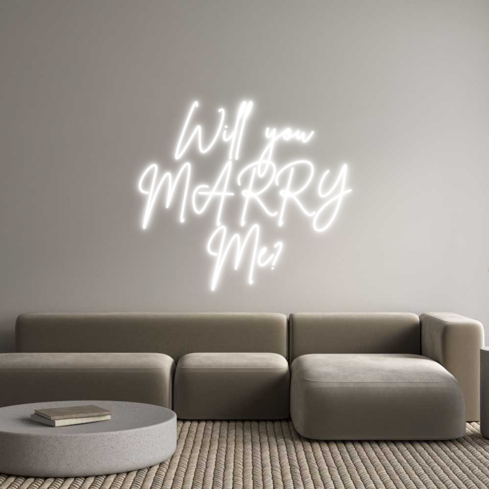Custom Neon Sign Online Editor Will you
MAR...