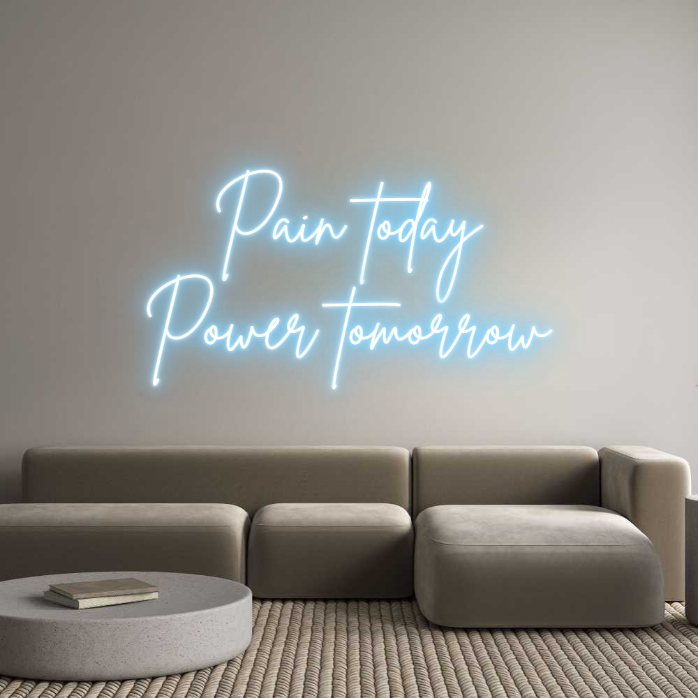 Custom Neon Sign Online Editor Pain today
P...
