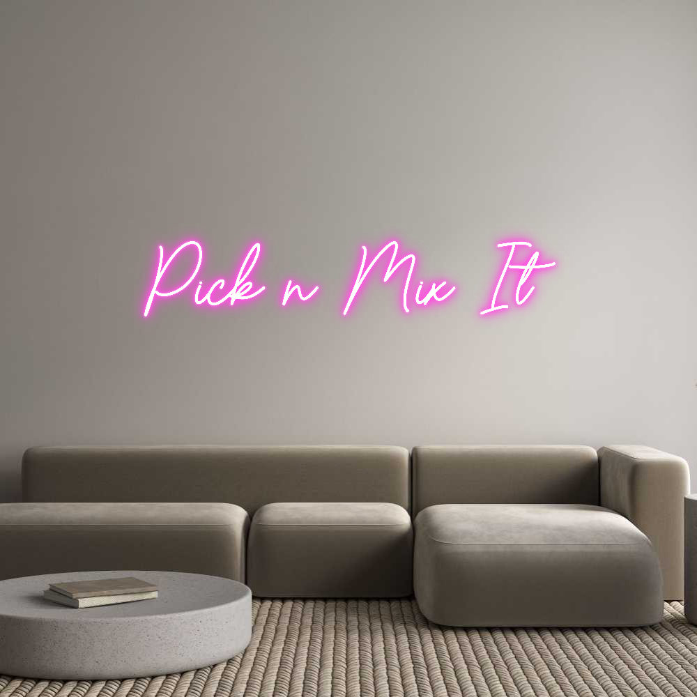 Custom Neon Sign Online Editor Pick n Mix It