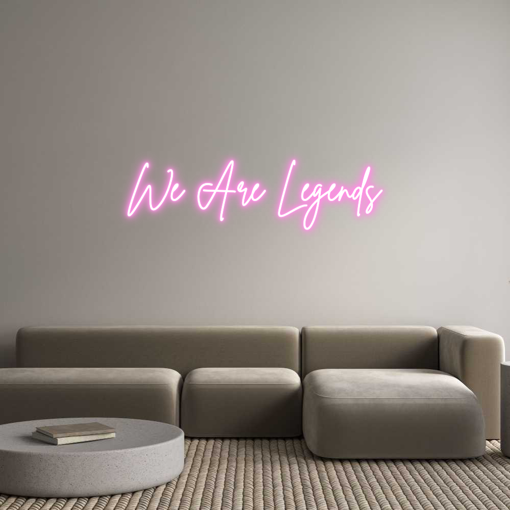 Custom Neon Sign Online Editor We Are Legends