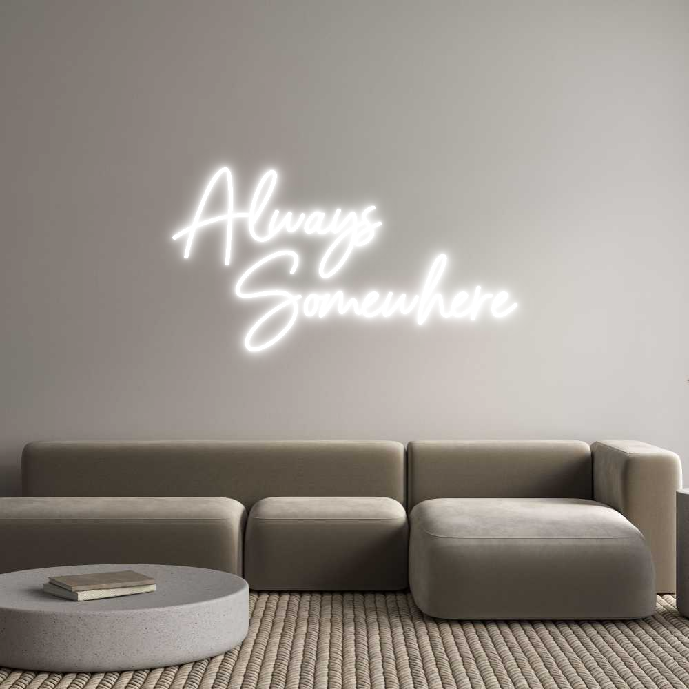 Custom Neon Sign Online Editor Always
   So...