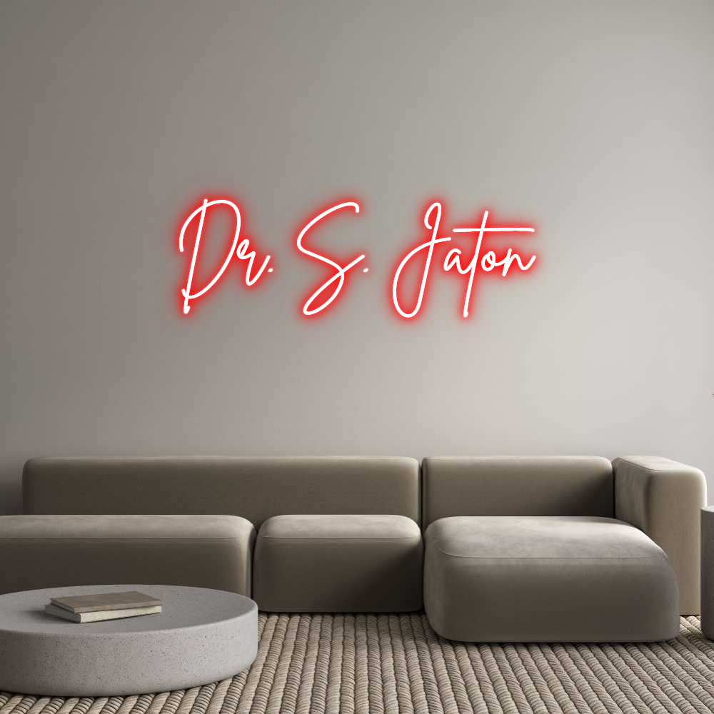 Custom Neon Sign Online Editor Dr. S. Jaton