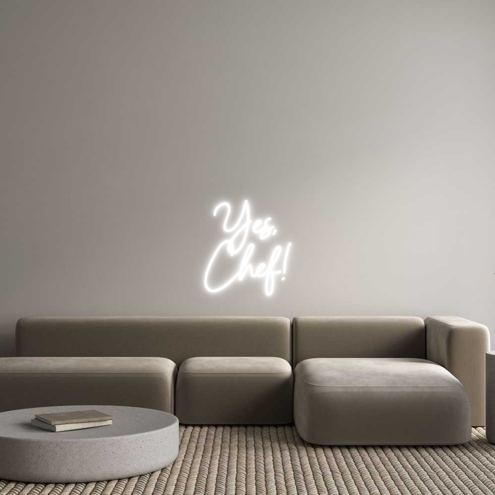 Custom Neon Sign Online Editor Yes,
Chef!