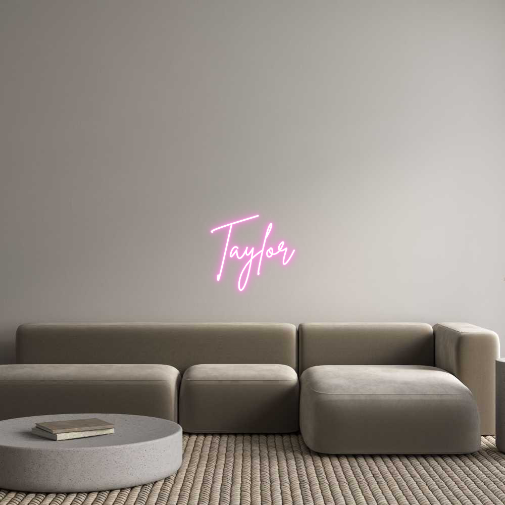 Custom Neon Sign Online Editor Taylor