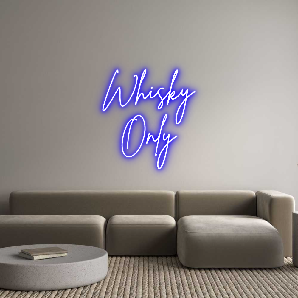 Custom Neon Sign Online Editor Whisky
Only