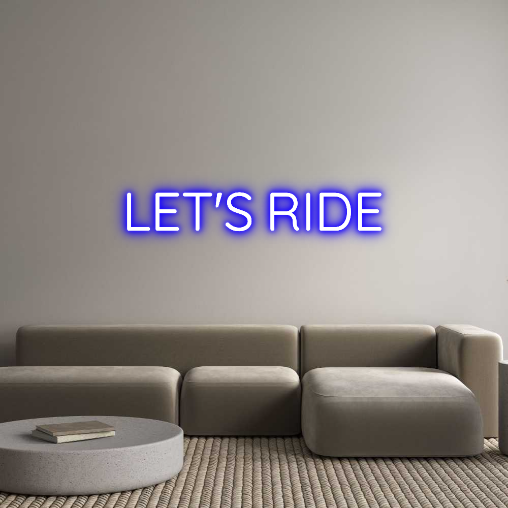Custom Neon Sign Online Editor LET'S RIDE