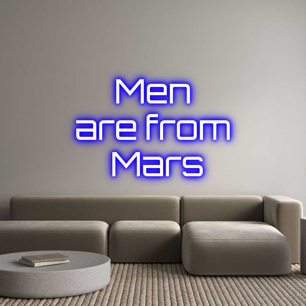 Custom Neon Sign Online Editor Men 
are fro...