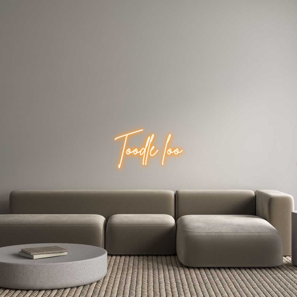 Custom Neon Sign Online Editor Toodle loo