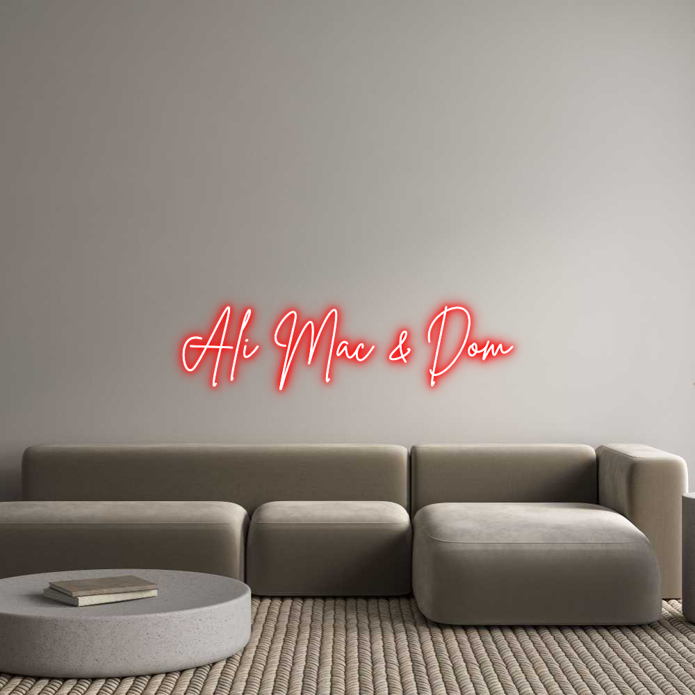 Custom Neon Sign Online Editor Ali Mac & Dom