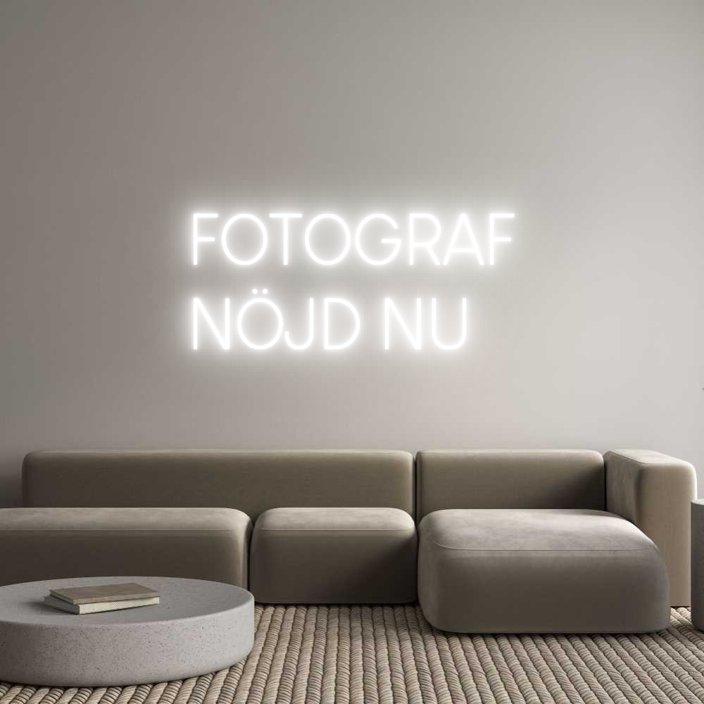 Custom Neon Sign Online Editor FOTOGRAF
NÖJ...