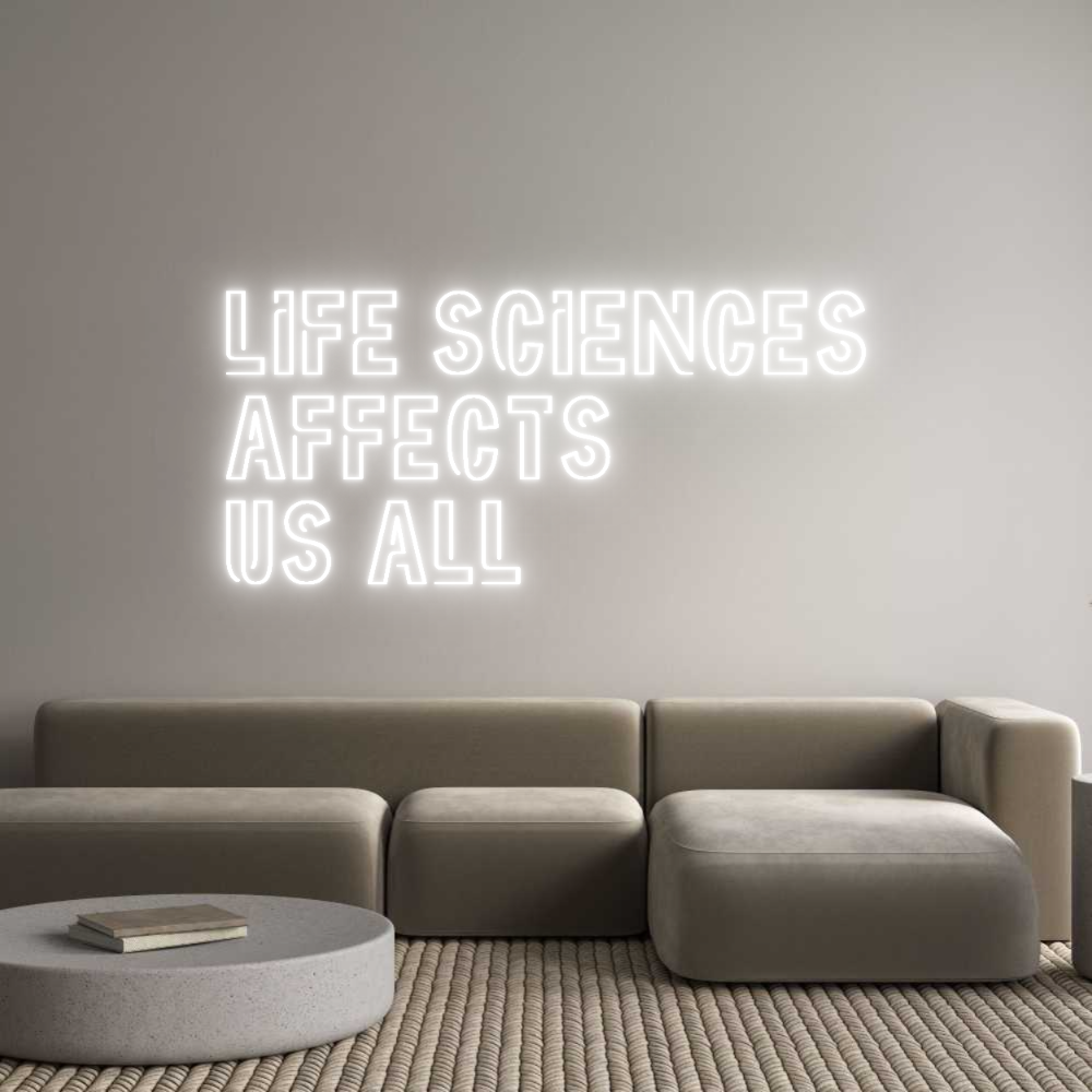 Custom Neon Sign Online Editor LIFE SCIENCES...