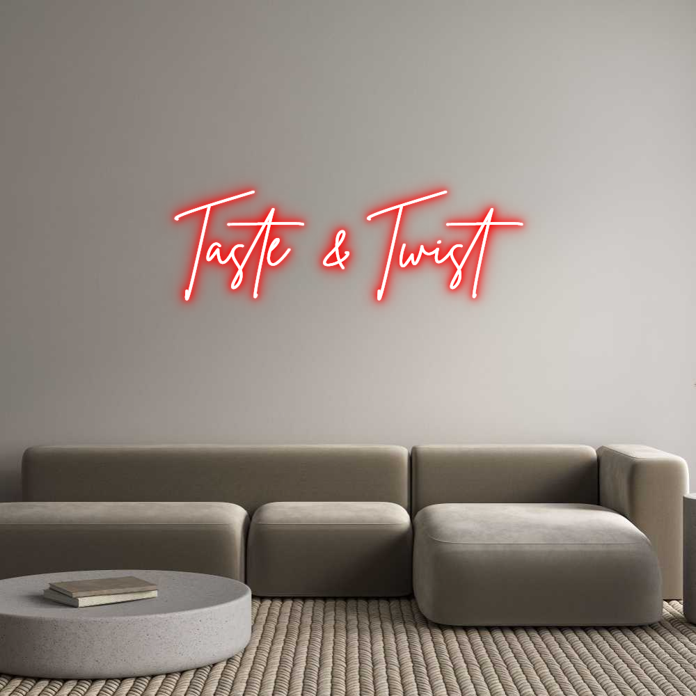 Custom Neon Sign Online Editor Taste & Twist