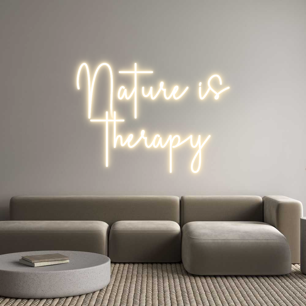 Custom Neon Sign Online Editor Nature is
 t...