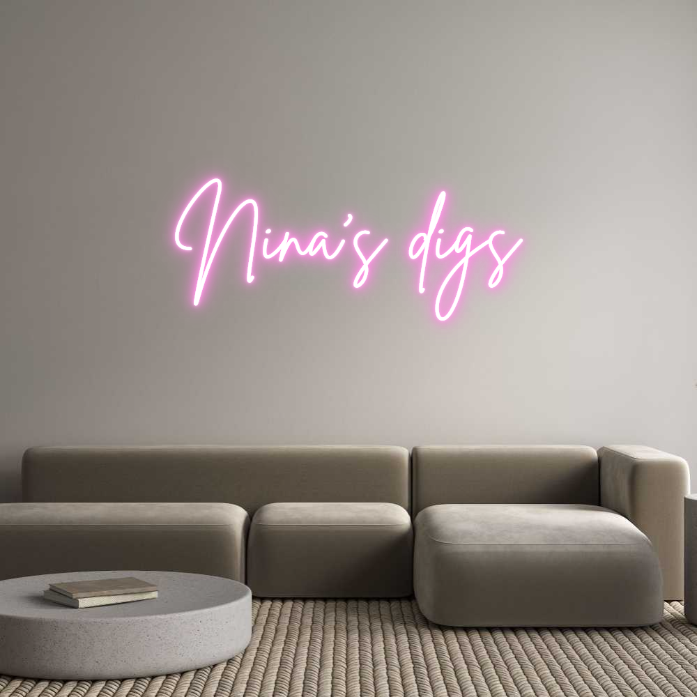 Custom Neon Sign Online Editor Nina's digs