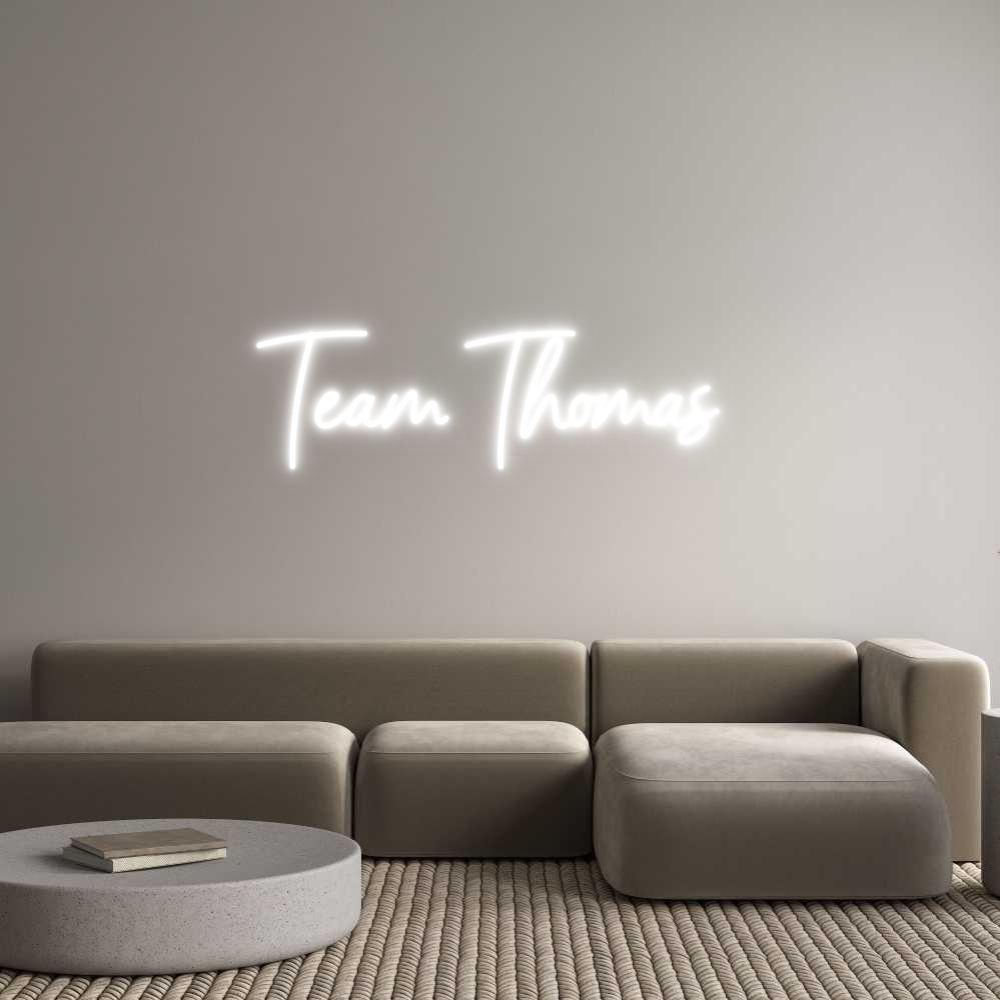 Custom Neon Sign Online Editor Team Thomas