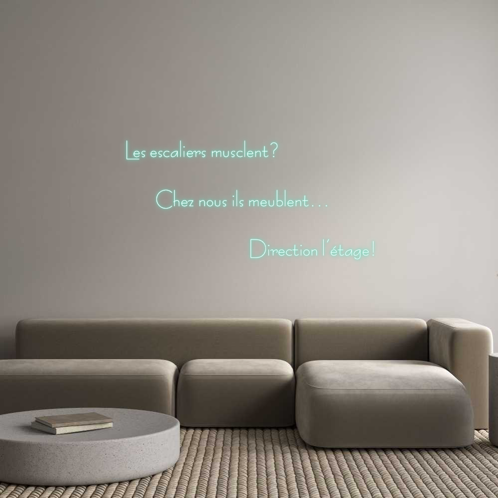 Custom Neon Sign Online Editor Les escaliers...