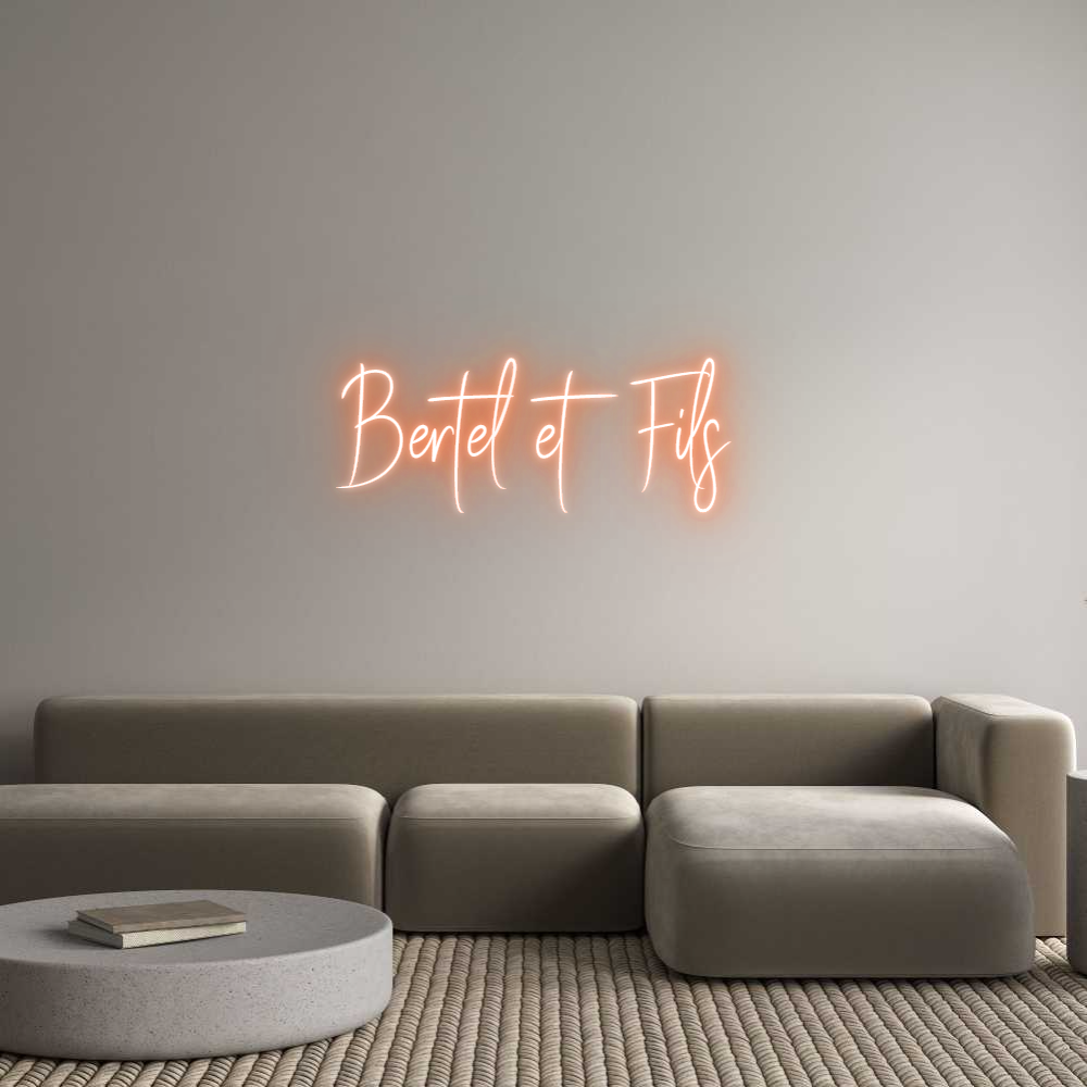Custom Neon Sign Online Editor Bertel et Fils