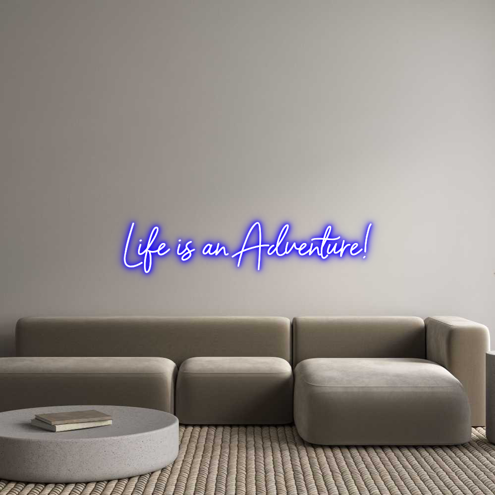 Custom Neon Sign Online Editor Life is an Ad...