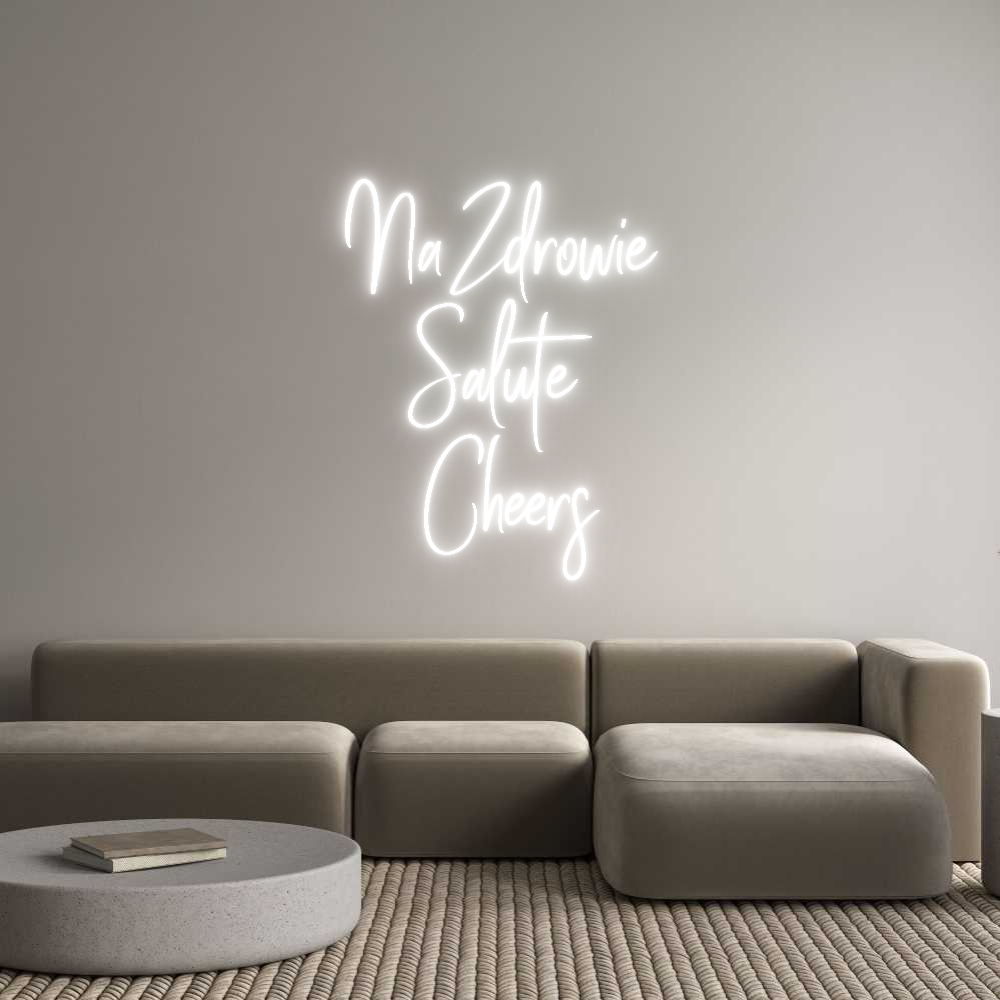 Custom Neon Sign Online Editor Na Zdrowie 
...
