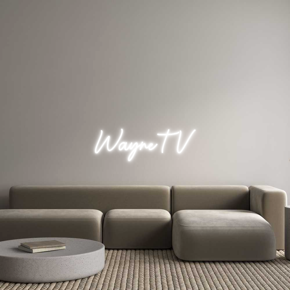 Custom Neon Sign Online Editor WayneTV